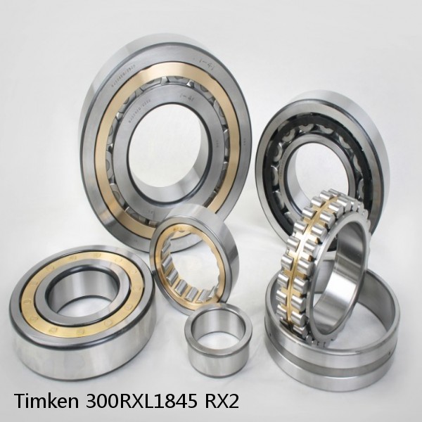 300RXL1845 RX2 Timken Cylindrical Roller Bearing
