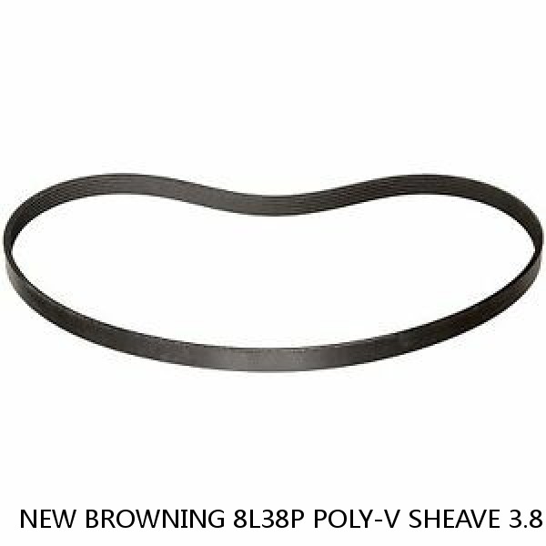 NEW BROWNING 8L38P POLY-V SHEAVE 3.8 PITCH 8 GROOVE 2 1/2" ID 5/8KW P7001