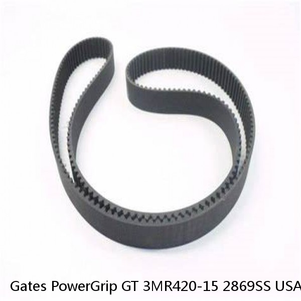 Gates PowerGrip GT 3MR420-15 2869SS USA Made