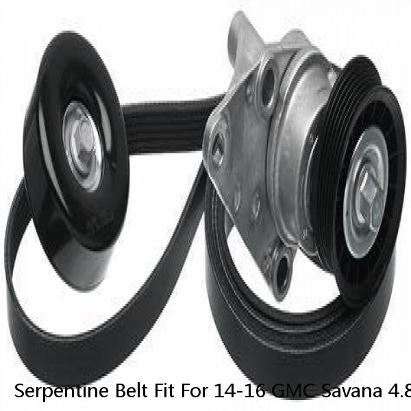Serpentine Belt Fit For 14-16 GMC Savana 4.8L Chevrolet Express Cadillac K060935 #1 image